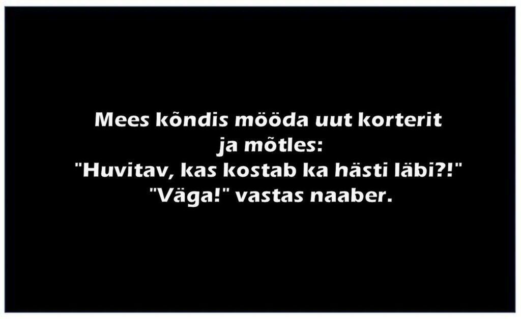 Huvitav, kas kostab ka hästi läbi?