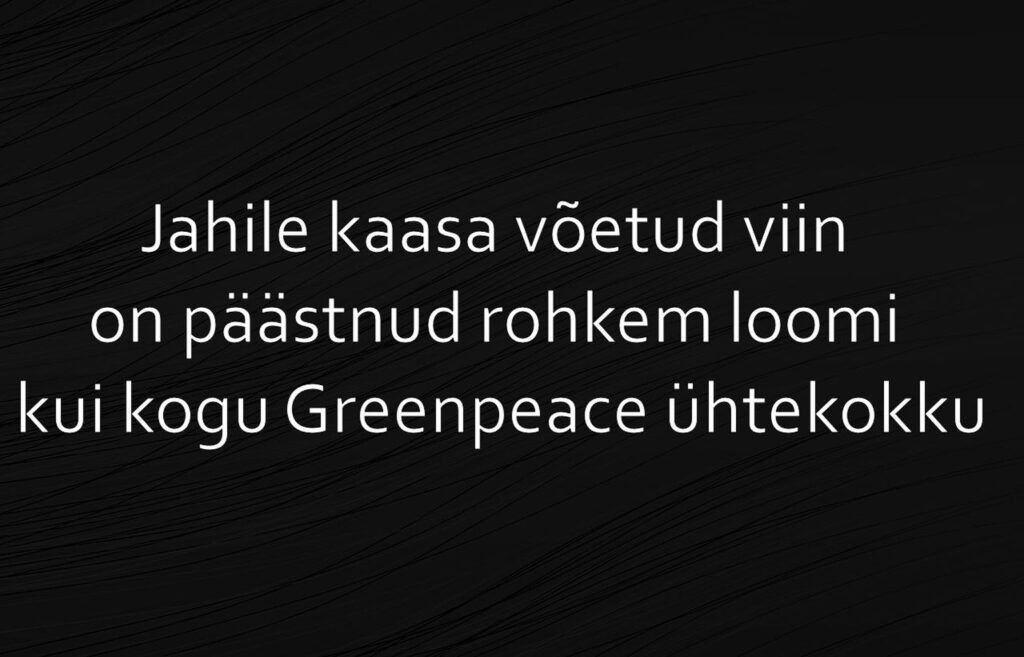 Jahile kaasa võetud viin