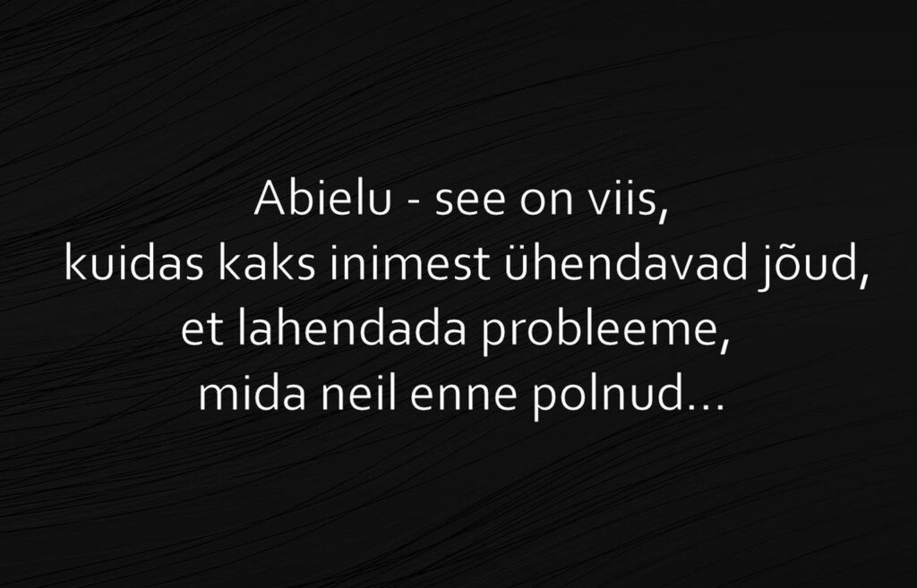 Kui kaks inimest ühendavad jõud