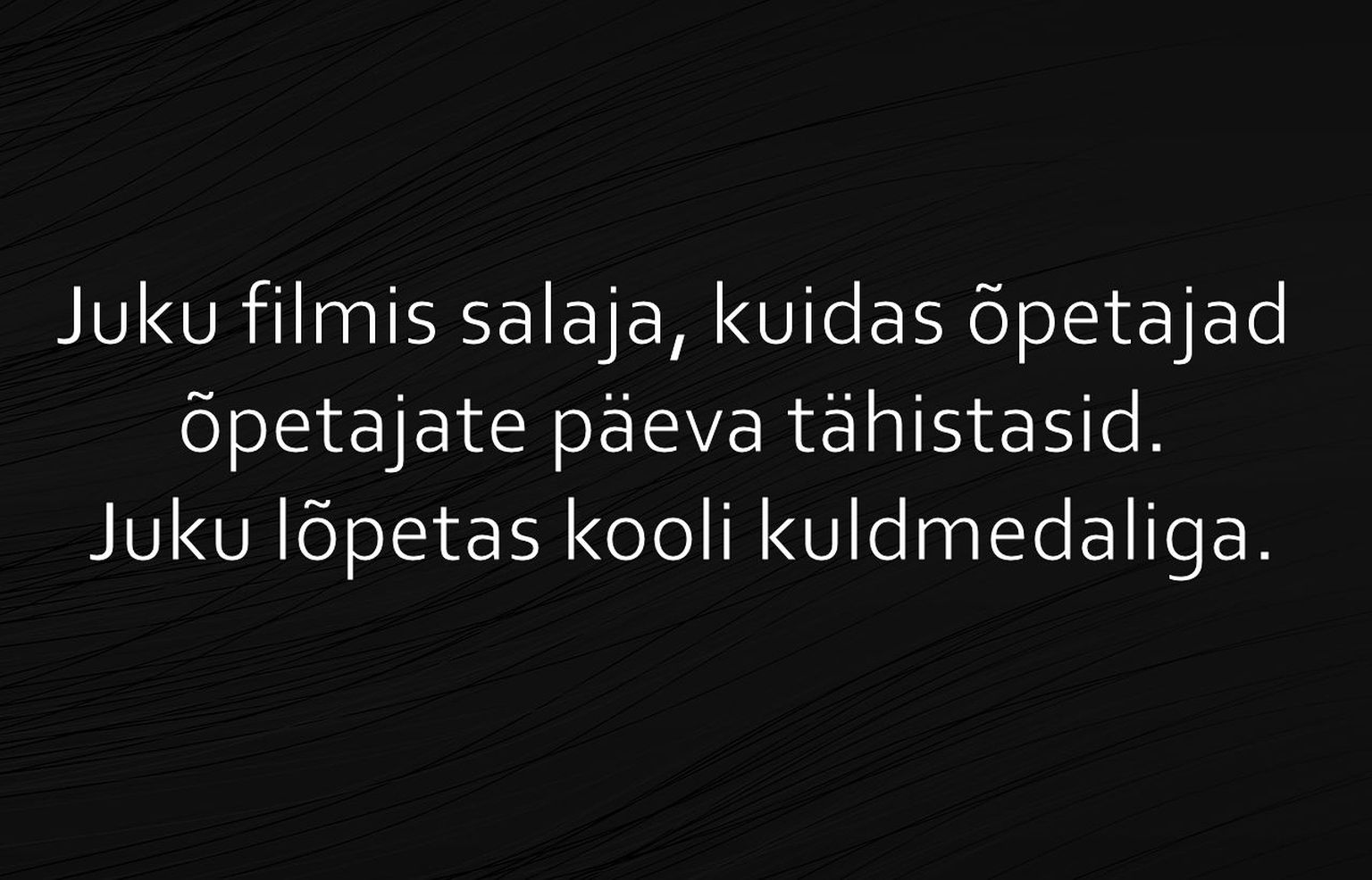 Kuidas õpetajad õpetajate päeva tähistasid