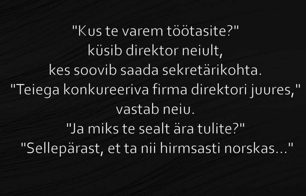 Kus te varem töötasite?