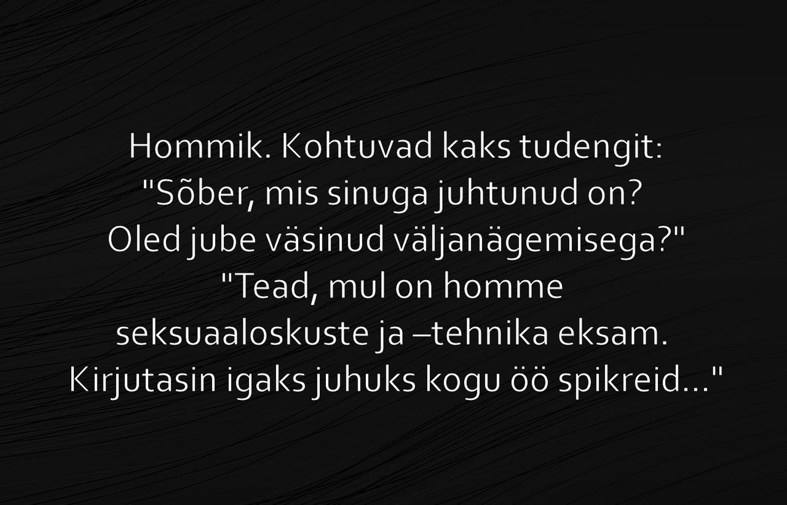 Oled jube väsinud väljanägemisega?