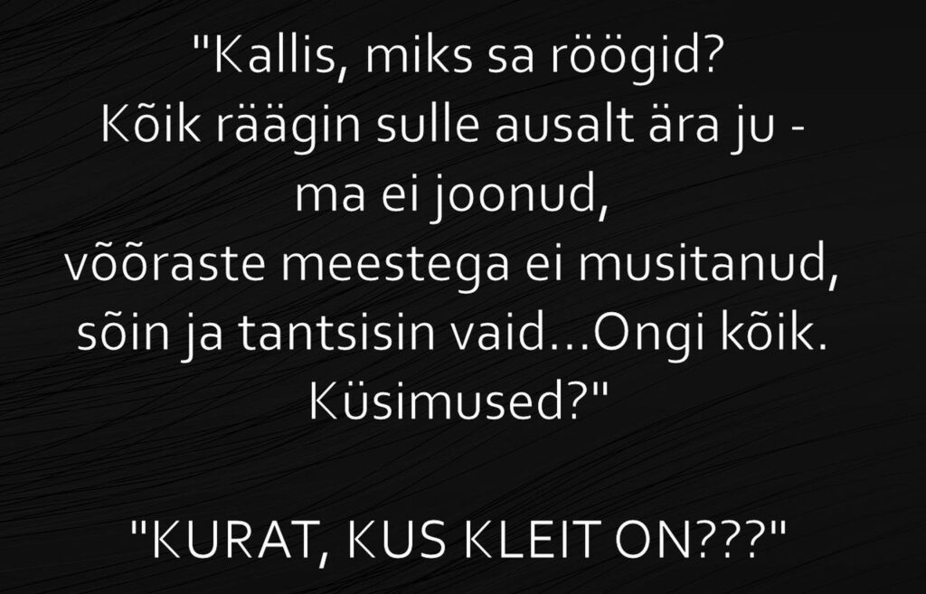 Võõraste meestega ei musitanud