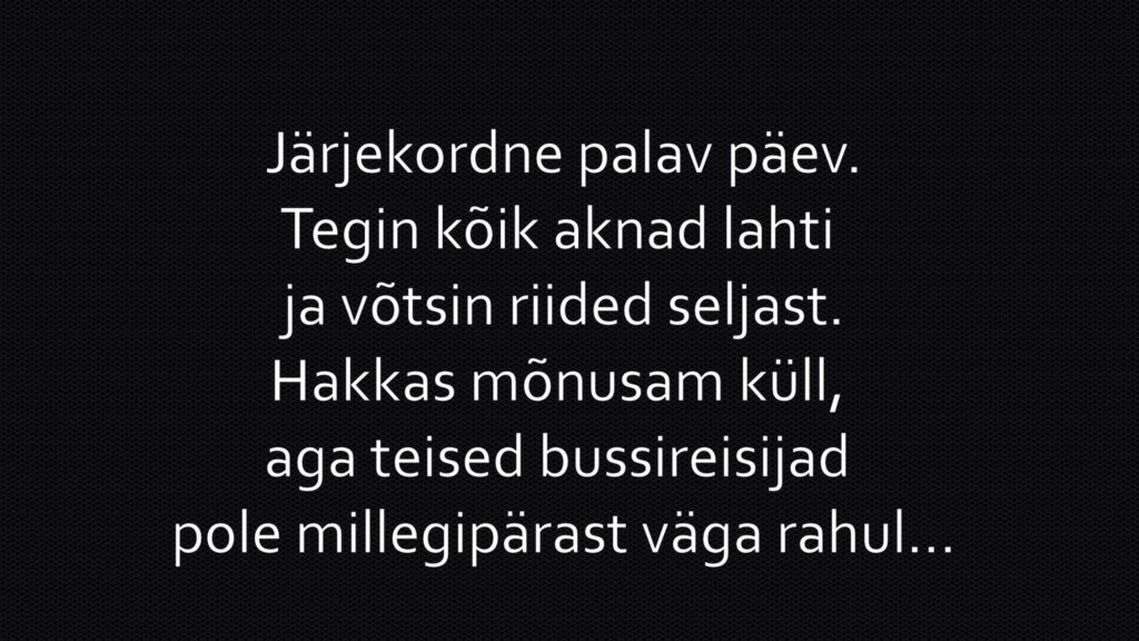 Järjekordne palav päev