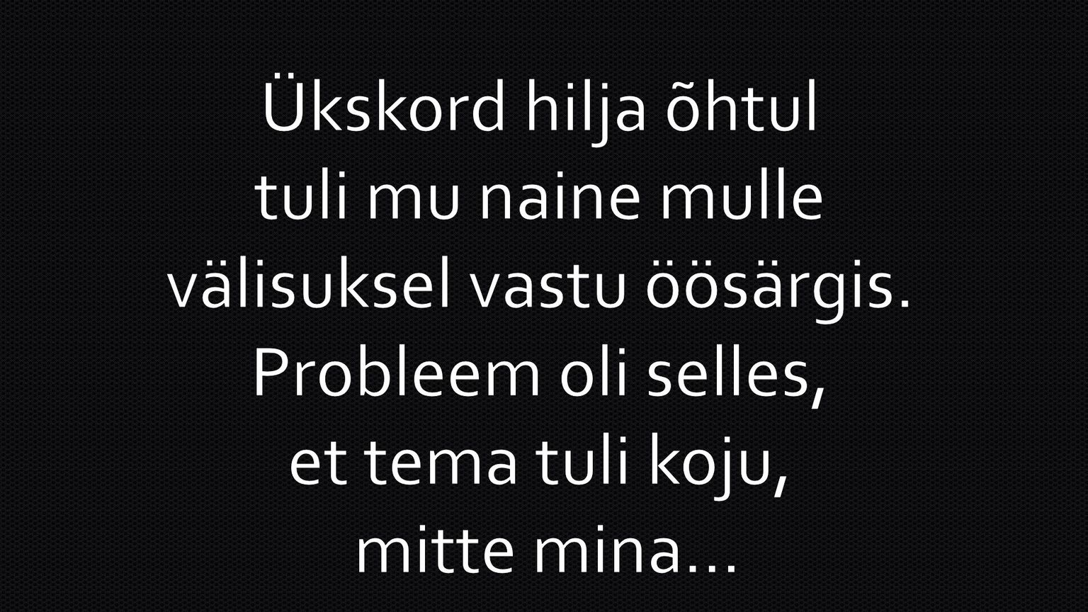 Naine tuli välisuksel vastu öösärgis