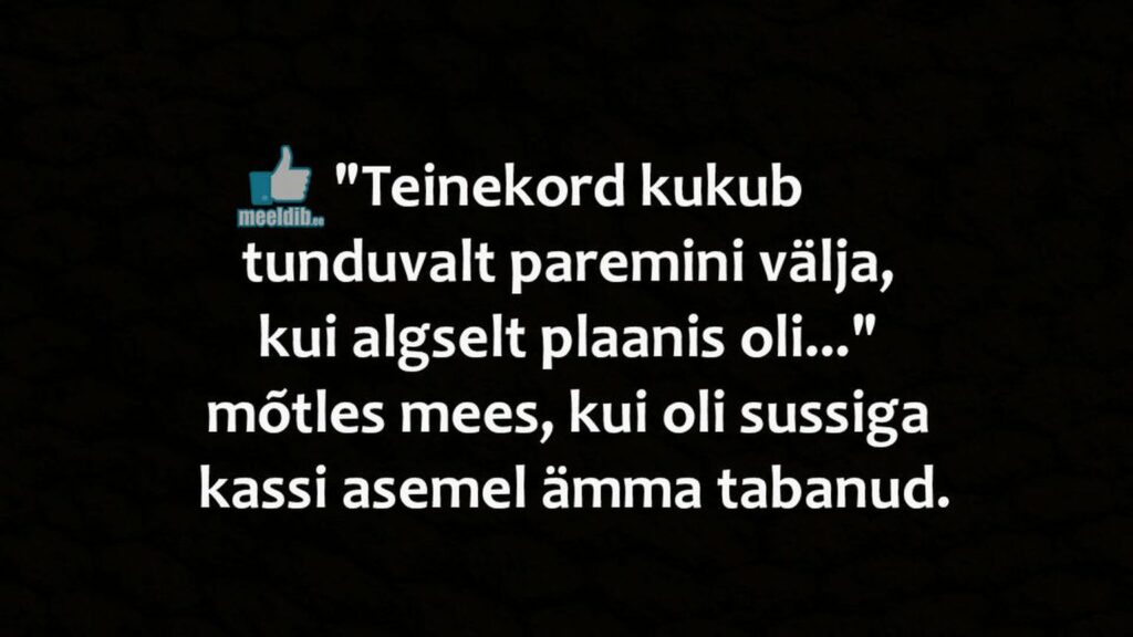 Teinekord kukub tunduvalt paremini välja