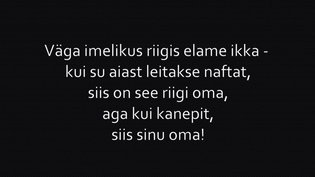 Väga imelikus riigis elame ikka!