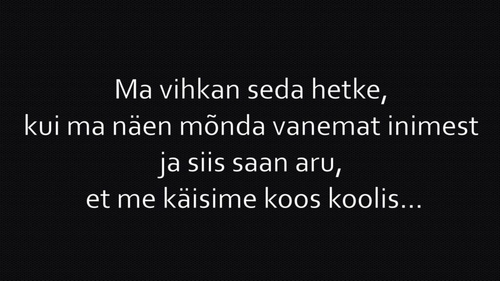 Kui ma näen mõnda vanemat inimest