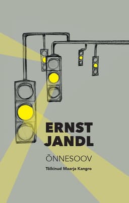 Headreadi raamatuaasta blogi: Ernst Jandli “Õnnesoov”
