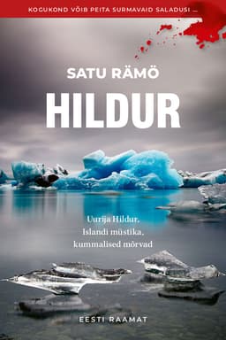 Headreadi raamatuaasta blogi: Satu Rämö “Hildur”