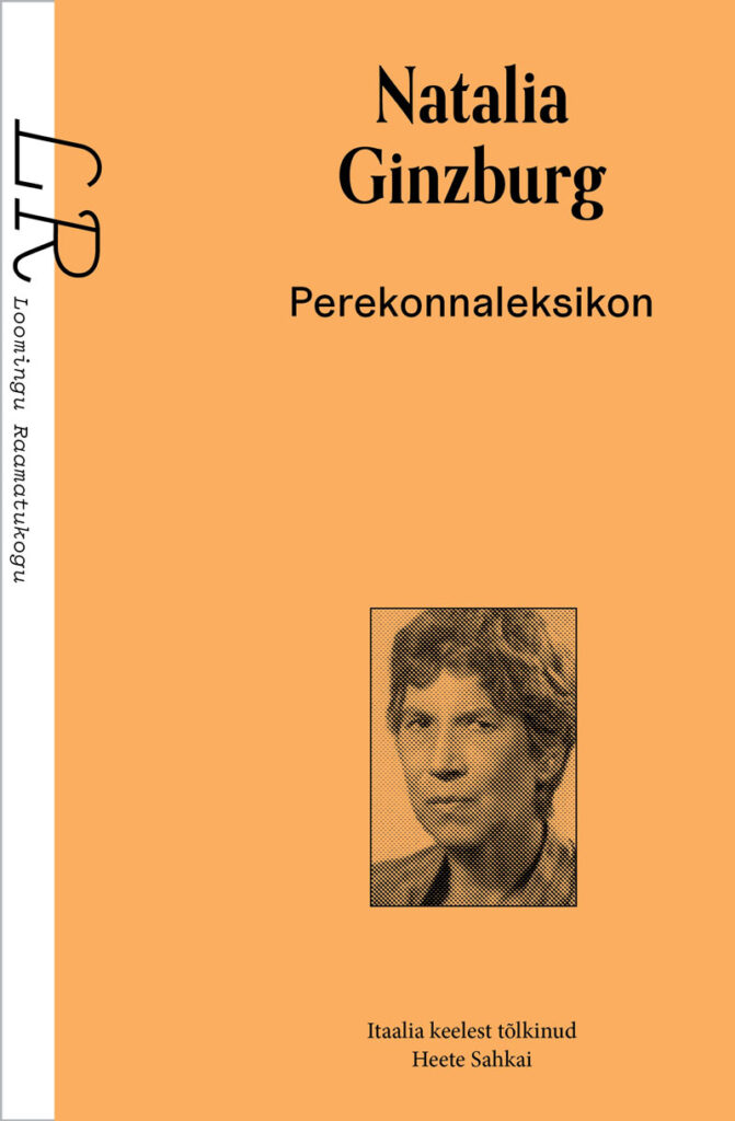 Loomingu Raamatukogus ilmus itaalia kirjaniku Natalia Ginzburgi romaan “Perekonnaleksikon”